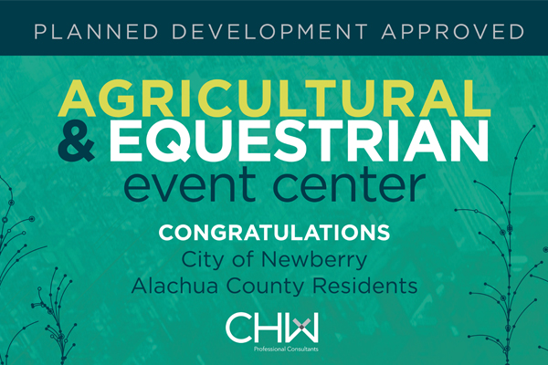 Agriculture and Equestrian Event Center Approved. CHW is providing land planning for this project.