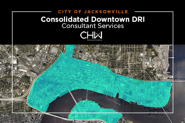 CHW awarded consolidated Downtown DRI consultant services contract in Jacksonville, Florida