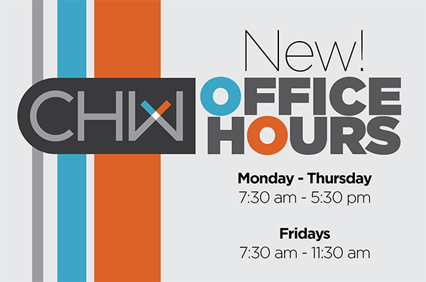 CHW's offices in Gainesville, Jacksonville, and Ocala, FL will be observing new office hours.