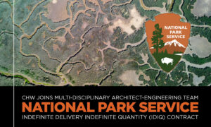 CHW Joins Walker Architects for National Park Service IDIQ Contract